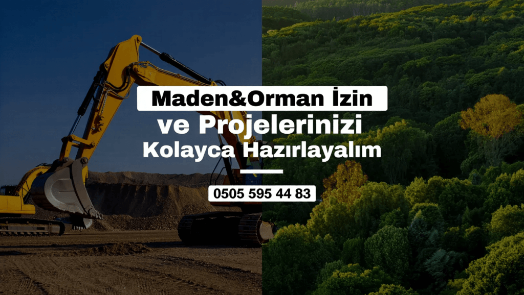 orman maden izin